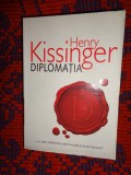 Henry Kissinger - Diplomatia / an 2007,780 pagini