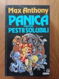 PANICA PRINTRE PEȘTII SOLUBILI - Max Anthony. SF.