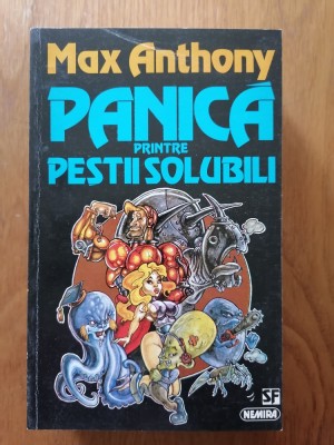PANICA PRINTRE PEȘTII SOLUBILI - Max Anthony. SF. foto