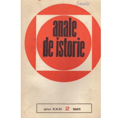 - Anale de istorie anul XXXI (2), 1985 - 133824 foto