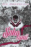 Soho in lumina lunii | Ben Aaronovitch, 2019