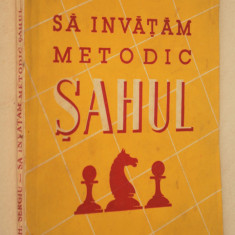 Sa invatam metodic sahul - Gh. Sergiu 1951