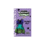 Diary of a Minecraft Zombie Book 11: Insides Out