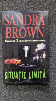 SITUATIE LIMITA - Sandra Brown foto