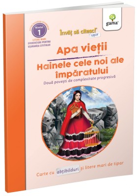 Apa Vietii-Hainele Cele Noi Ale Imparatului, - Editura Gama foto