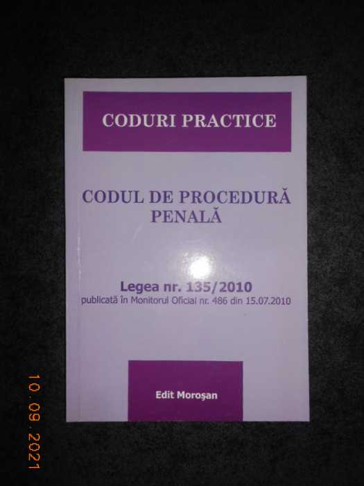 Codul de procedura penala. Legea nr. 135 / 2010