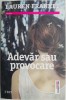 Adevar sau Provocare - Lauren Frankel - Roman Beletristica