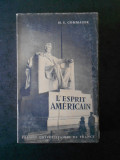 HENRY STEELE COMMAGER - L&#039;ESPRIT AMERICAN (1965)