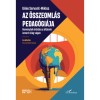 Az &ouml;sszeoml&aacute;s pedag&oacute;gi&aacute;ja - Rem&eacute;nyteli oktat&aacute;s az &aacute;ltalunk ismert vil&aacute;g v&eacute;g&eacute;n - Ginie Servant-Miklos