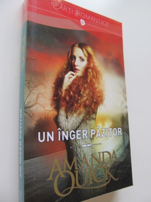 Un inger pazitor - Amanda Quick foto