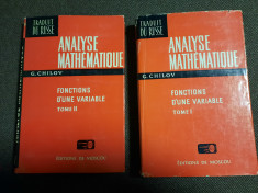 Analyse Mathematique - G. Chilov - 2 VOLUME foto