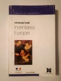 Emmanuel Todd - Inventarea Europei