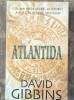 David Gibbins - Atlantida