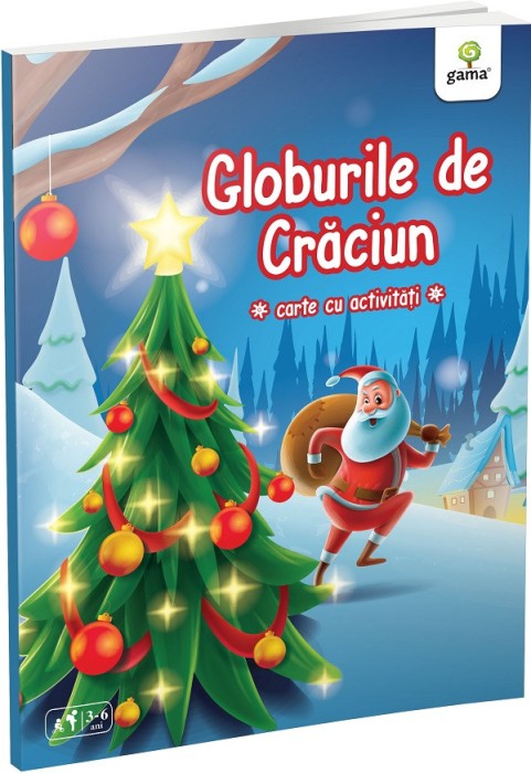 Globurile De Craciun, - Editura Gama