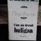 MIHAIL SEBASTIAN - DE DOUA MII DE ANI - CUM AM DEVENIT HULIGAN