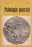 P. Popescu-Neveanu, E. Fischbein - Psihologia generala. Manual pentru liceele