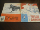 2 carti Dumitru Almas -Fluierasul si alamia ,1962-ilustratii Roni Noel