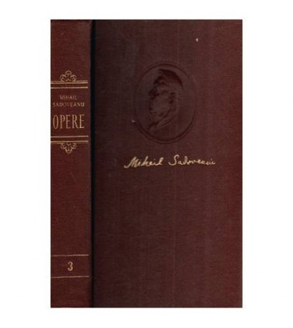 Mihail Sadoveanu - Opere 3 La noi in Viisoara - Vremuri de bejenie -