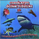 Csod&aacute;latos &oacute;ce&aacute;ni &eacute;lővil&aacute;g - 4 leny&uuml;g&ouml;ző k&ouml;rk&eacute;p az &oacute;ce&aacute;ni &eacute;lővil&aacute;gr&oacute;l