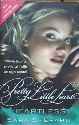 PRETTY LITTLE LIARS VOL.7 HEARTLESS-SARA SHEPARD foto