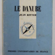 LE DANUBE par JEAN RITTER , 1976