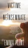Victime neinsemnate - Emma Flint - Editura RAO