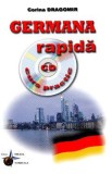 Germana rapida. Curs practic + CD - Corina Dragomir