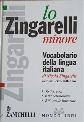 LO ZINGARELLI MINORE. VOCABOLARIO DELLA LINGUA ITALIANA-NICOLA ZINGARELLI-242380 foto