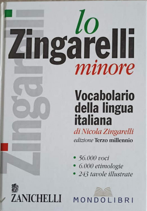 LO ZINGARELLI MINORE. VOCABOLARIO DELLA LINGUA ITALIANA-NICOLA ZINGARELLI