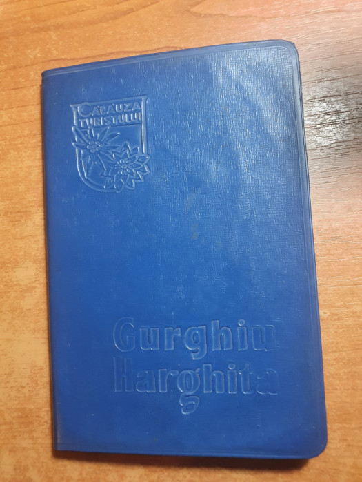 calauza turistului - gurghiu harghita - din anul 1964