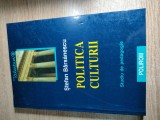 Stefan Barsanescu - Politica culturii in Romania contemporana - Studiu de pedagogie (Editura Polirom, 2003; editia a II-a)