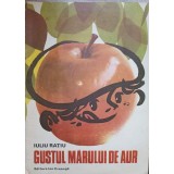 GUSTUL MARULUI DE AUR-IULIU RATIU-236164