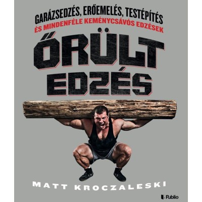 Őr&amp;uuml;lt edz&amp;eacute;s - Matt Kroczaleski foto