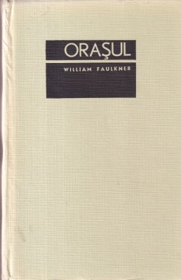 William Faulkner - Orasul foto