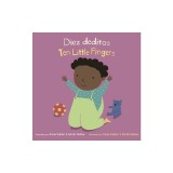 Diez Deditos/Ten Little Fingers