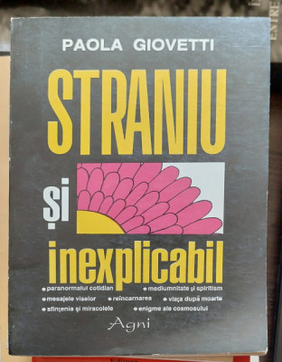 PAOLA GIOVETTI - STRANIU SI INEXPLICABIL foto