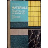 MATERIALE DE CONSTRUCTII SI INSTALATII-NICOLAE N. MIHAIL-358909