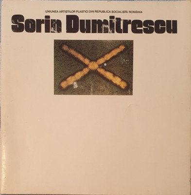Sorin Dumitrescu, Vernsajul Expozitiei, 18 Februarie 1980 Bucuesti (raritate absoluta) foto