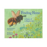 Finding Home: A Story of a Mason Bee