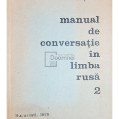 Sima Borlea - Manual de conversatie in limba rusa 2. Compendiu de gramatica (editia 1978)