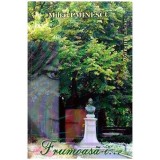 Mihai Eminescu - Frumoasa-i - 115454, Humanitas