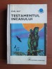 Karl May - Testamentul incasului, 1991