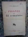 PROPOS DES 52 SEMAINES par PAUL MORAND , 1943