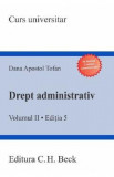 Drept administrativ. Vol.2. Ed.5 - Dana Apostol Tofan, 2018
