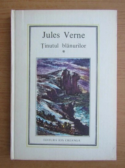 Jules Verne - Ținutul blănurilor ( vol. 1 )