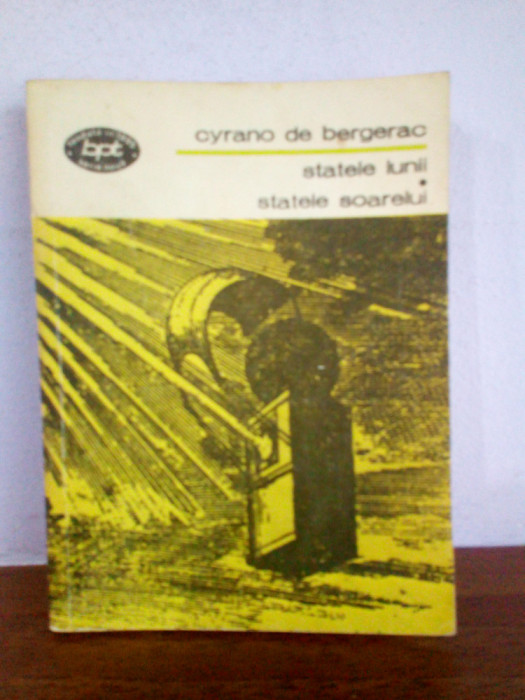 Cyrano de Bergerac &ndash; Statele lunii. Statele soarelui