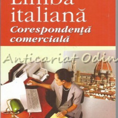 Limba Italiana. Corespondenta Comerciala - Oana Salisteanu Cristea