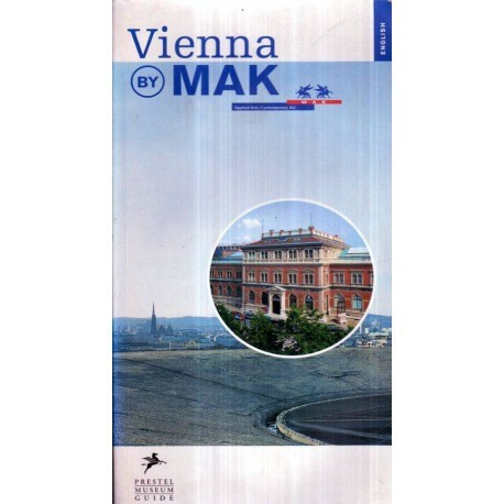 - Vienna by Mak - Prestel Museum Guide - 121975