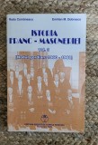 Radu Comănescu; Emilian M. Dobrescu - Istoria franc-masoneriei vol. 3