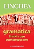 Gramatica limbii ruse contemporane - Linghea